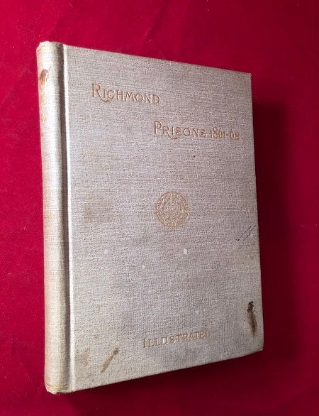 Item #4815 Richmond Prisons 1861-1862. William JEFFREY.