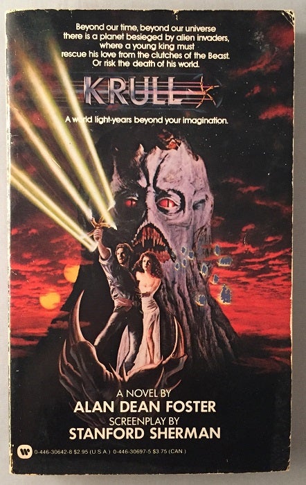 Item #482 KRULL; A World Light-Years Beyond Your Imagination. Alan Dean FOSTER, Stanford SHERMAN.