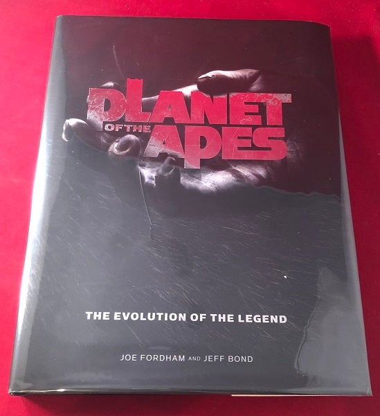 Item #4845 Planet of the Apes: The Evolution of the Legend. Joe FORDHAM, Jeff BOND, John LANDIS.