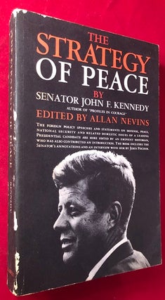 Item #4846 The Strategy of Peace (FROM THE LIBRARY OF GORE VIDAL). John F. KENNEDY