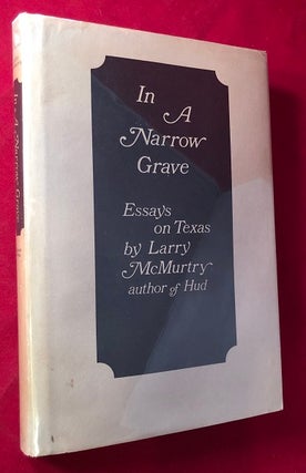 Item #4857 In a Narrow Grave. Larry MCMURTRY