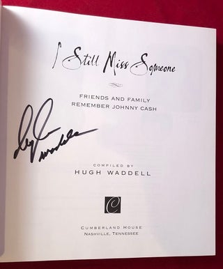 I Still Miss Someone (SIGNED BY WADDELL)