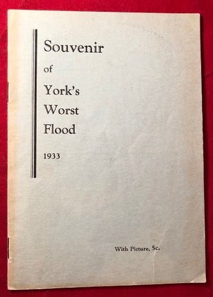 Item #4940 Souvenir of York's Worst Flood / 1933. THE YORK DISPATCH