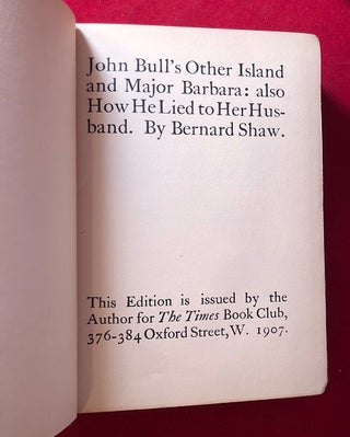 John Bull's Other Island and Major Barbara: also How He Lied to Her Husband