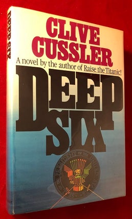 Item #4964 Deep Six. Clive CUSSLER
