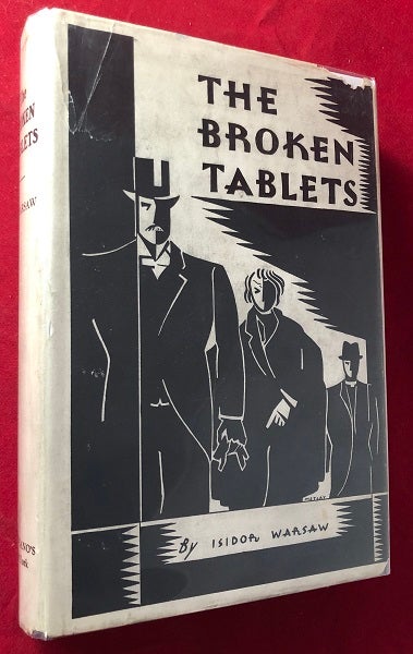 Item #5007 The Broken Tablets. Isidor WARSAW.