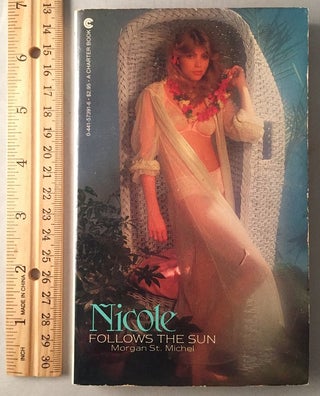 Item #508 Nicole Follows the Sun. Morgan St MICHEL