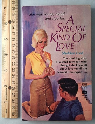 Item #510 A Special Kind of Love; The shocking story of a small-town girl who thought she knew...