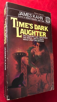 Item #5106 Time's Dark Laughter (SIGNED PBO). James KAHN