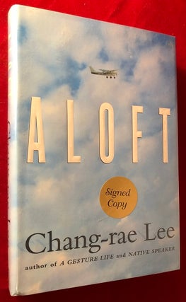 Item #5159 Aloft (SIGNED 1ST). Chang-rae LEE
