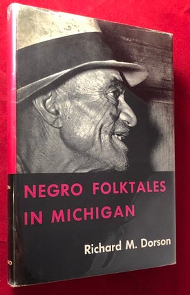 Item #5221 Negro Folktales in Michigan. Richard DORSON