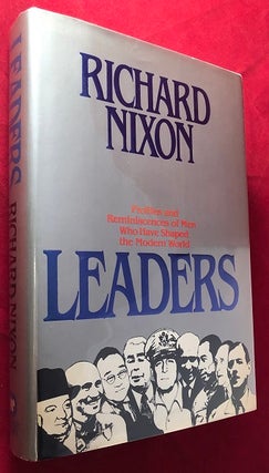 Item #5229 Leaders: Profiles and Reminiscences of Men Who Have Shaped the Modern World (SIGNED TO...