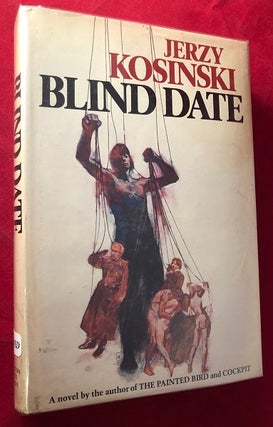 Item #5232 Blind Date (SIGNED X 2 / PRE-PUBLICATON COPY). Jerzy KOSINSKI