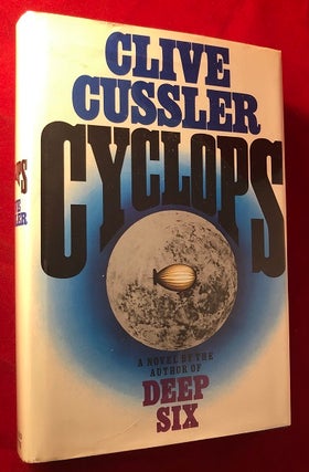 Item #5249 Cyclops (SIGNED IN YEAR OF PUBLICATION). Clive CUSSLER