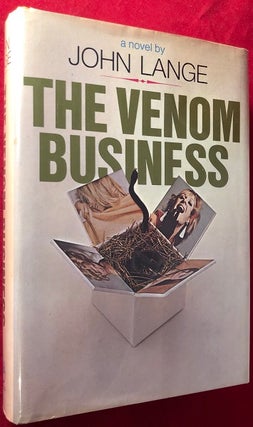 Item #5403 The Venom Business (SIGNED 1ST). Michael CRICHTON, John LANGE