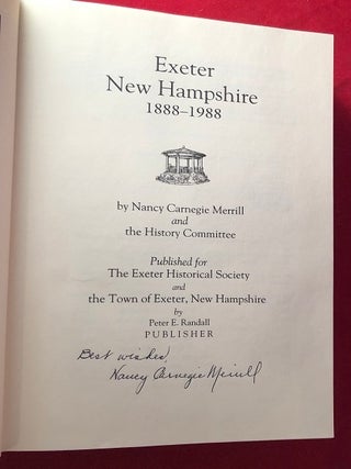 Exeter - New Hampshire 1888-1988 (SIGNED 1ST)