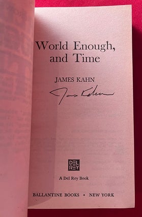 World Enough and Time (SIGNED BY AUTHOR & ILLUSTRATOR)