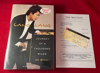Item #5466 Journey of a Thousand Miles: My Story (SIGNED 1ST). Lang LANG, David RITZ