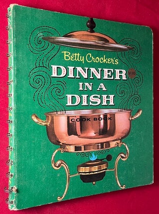 Item #5548 Betty Crocker's Dinner in a Dish Cook Book (FIRST PRINTING). Betty CROCKER