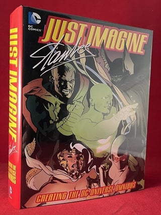 Item #5563 Just Imagine: Creating the DC Universe Omnibus. Stan LEE