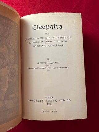 Cleopatra: Being an Account of the Fall and Vengeance of Harmachis, the Royal Egyptian, as Set Forth by His Own Hand