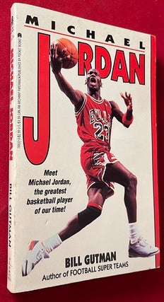 Item #5631 Michael Jordan (Meet Michael Jordan, the Greatest Basketball Player of Our Time). Bill...