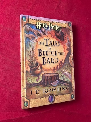 Item #5638 The Tales of Beedle the Bard. J. K. ROWLING