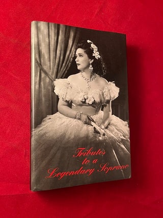 Item #5639 Tributes to a Legendary Soprano (PRIVATELY PRODUCED BOOK OF LETTERS TO SOPRANO...