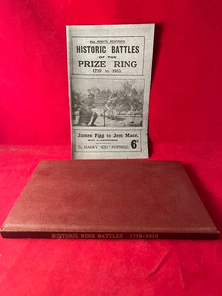 Item #5689 Historic Battles of the Prize Ring 1719 to 1910. Harry "Kid" FURNESS.