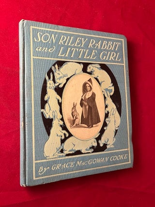 Item #5692 Son Riley Rabbit and Little Girl. Grace MacGowan COOKE