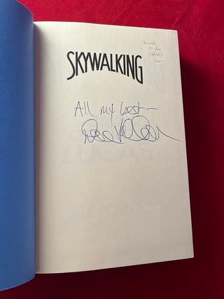 Skywalking: The Life and Films of George Lucas (SIGNED FIRST PRINTING)