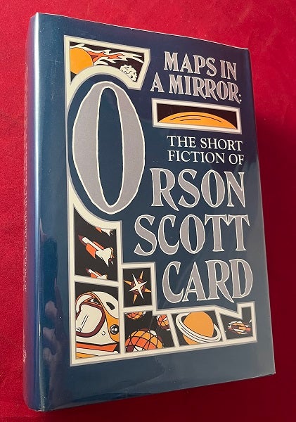 Item #5770 Maps in a Mirror: The Short Fiction of Orson Scott Card (SIGNED). Orson Scott CARD.
