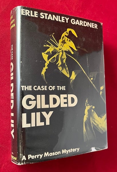 The Case of the Gilded Lily, Erle Stanley GARDNER