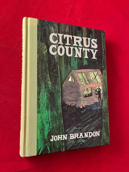 Item #5784 Citrus County (SIGNED 1ST). John BRANDON.