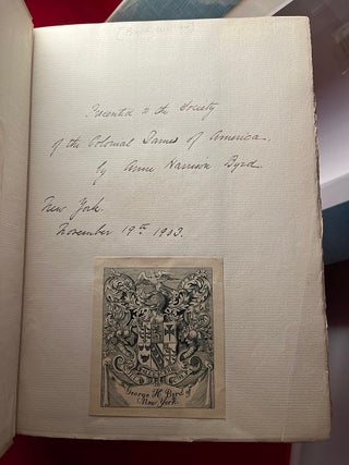 The Writings of Colonel William Byrd of Westover in Virginia, Esq. (SIGNED BY GREAT, GREAT GRANDDAUGHTER)