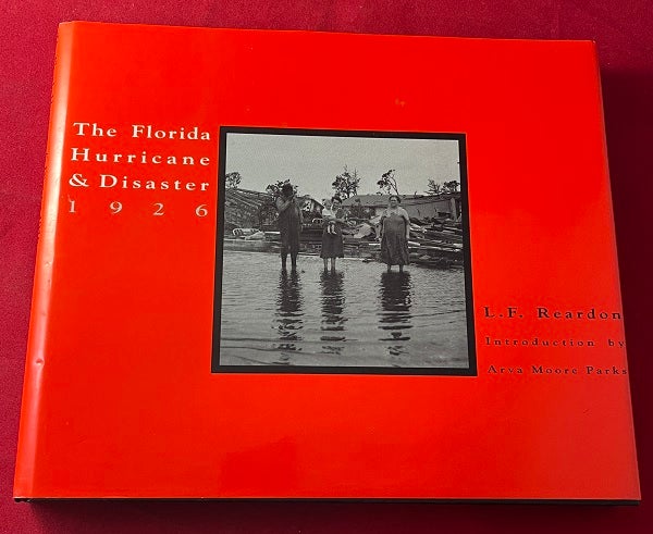 Item #5911 The Florida Hurricane & Disaster 1926 / 1992 (Hurricane Andrew). Howard KLEINBERG, Arva Moore PARKS.