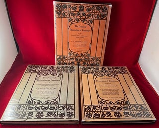 Item #5913 The Practical Decoration of Furniture (3 VOL 1ST AMERICAN SET IN DJ'S). H. P. SHAPLAND