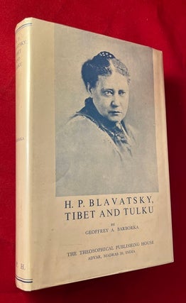 Item #5949 H.P. Blavatsky, Tibet and Tulku. Geoffrey BARBORKA