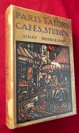 Item #5959 Paris Salons, Cafes, Studios; Being Social, Artistic and Literary Memories. Sisley...