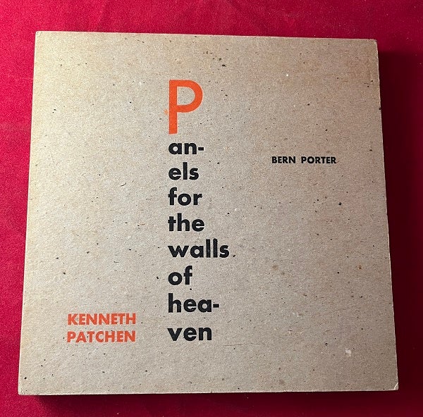 Item #5973 Panels for the Walls of Heaven. Kenneth PATCHEN.
