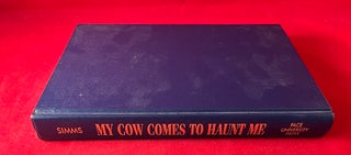 Item #5975 My Cow Comes to Haunt Me: European Explorers, Travellers, and Novelists Constructing...