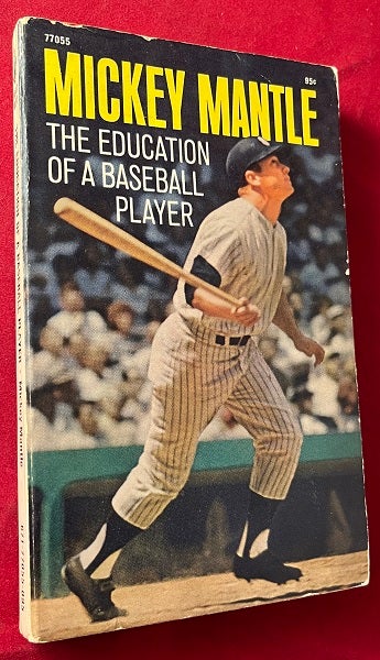 Item #5987 The Education of a Baseball Player. Mickey MANTLE.