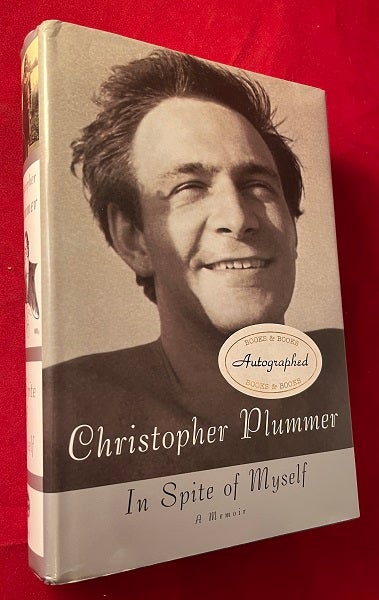 Item #5988 In Spite of Myself: A Memoir (SIGNED FIRST PRINTING). Christopher PLUMMER.