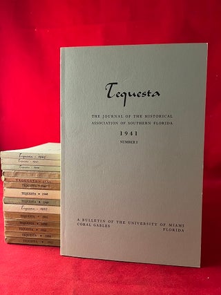 Tequesta: The Journal of the Historical Association of Southern Florida (VOLUMES I - XV)