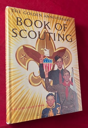Item #6016 The Golden Anniversary Book of Scouting. R. D. BEZUCHA