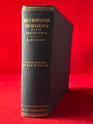 Item #6018 A Textbook of Orthopedic Surgery for Nurses (MONGOLIAN IDIOT USE). Philip LEWIN