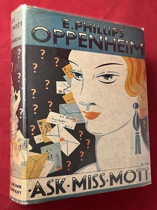 Item #6040 Ask Miss Mott. E. Phillips OPPENHEIM