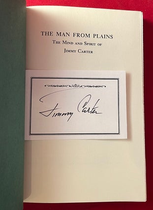 The Man from Plains: The Mind and Spirit of Jimmy Carter (SIGNED 1ST)
