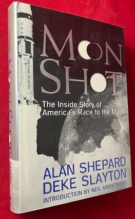 Item #6067 Moon Shot (SIGNED FIRST PRINTING); The Inside Story of America's Race to the Moon....