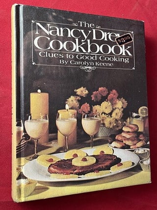 Item #6143 The Nancy Drew Cookbook: Clues to Good Cooking. Carolyn KEENE
